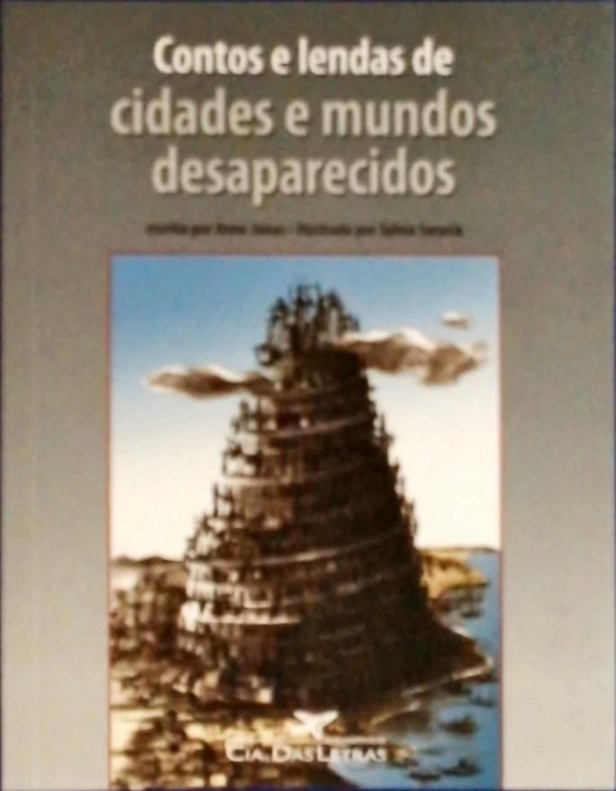 Contos E Lendas De Cidades E Mundos Desaparecidos