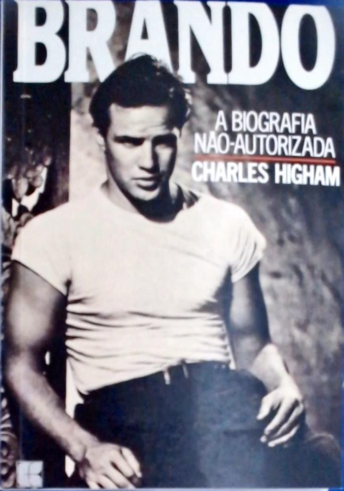 Brando: Uma Biografia Não Autorizada