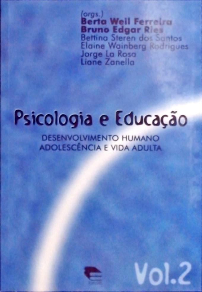 Psicologia e Educação (Volume 2)