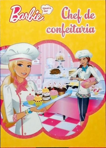 Barbie: Chefe De Confeitaria