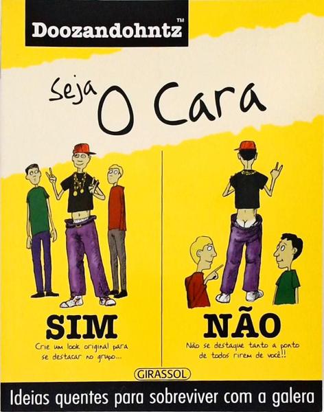 Seja O Cara