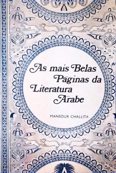 As Mais Belas Páginas Da Literatura Árabe