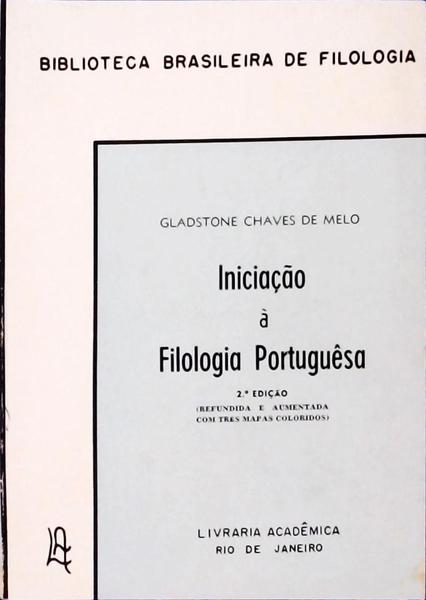 Iniciação À Filologia Portuguêsa