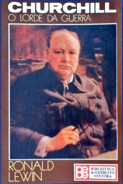 Churchill: O Lorde Da Guerra