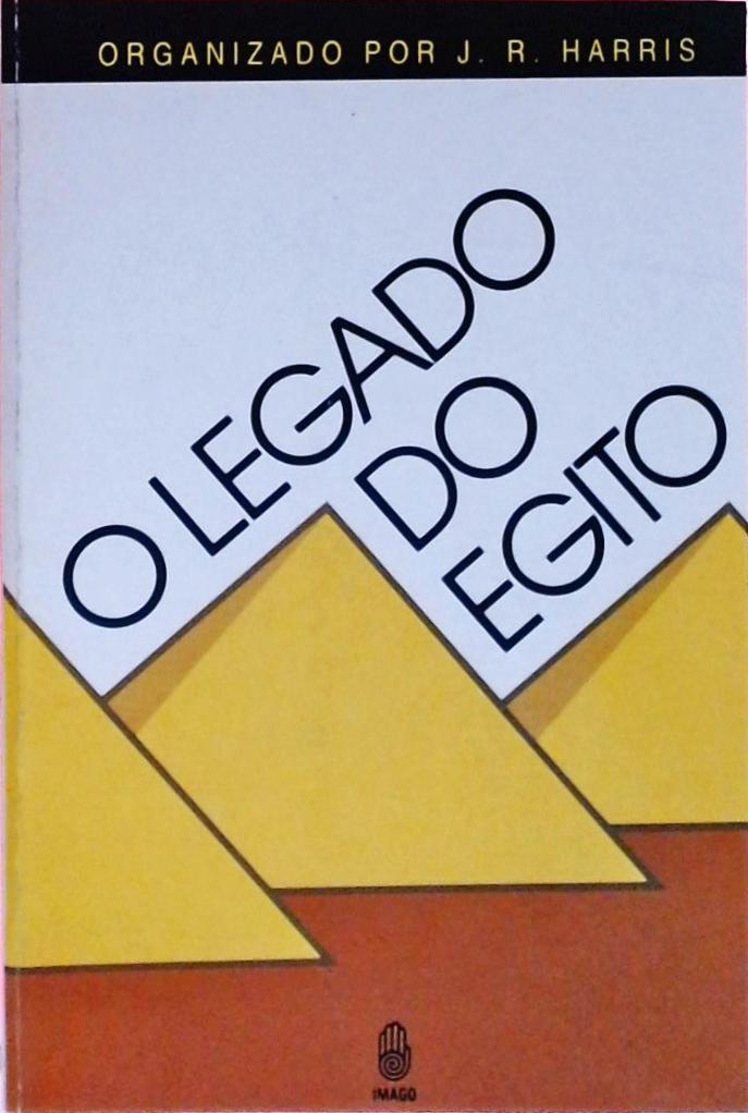 O Legado do Egito