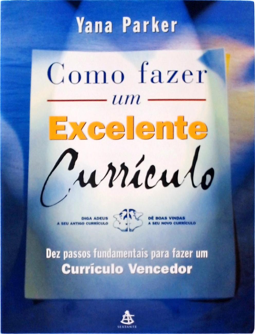 Como Fazer Um Excelente Currículo