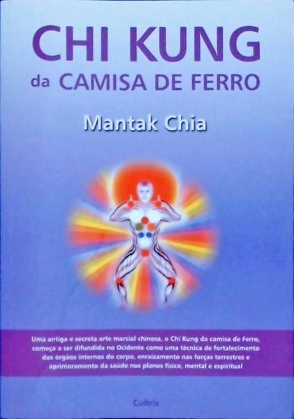 Chi Kung Da Camisa De Ferro Vol 1