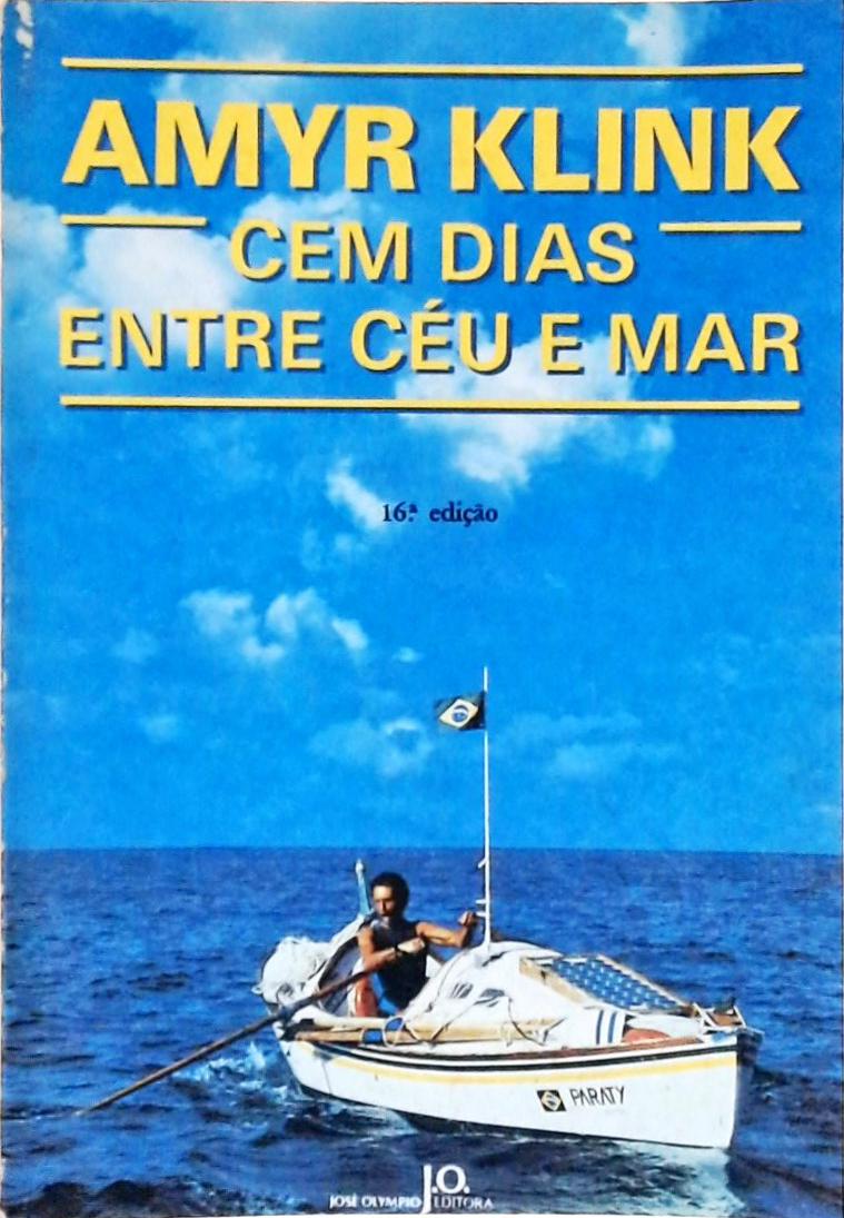 Cem Dias Entre Céu e Mar