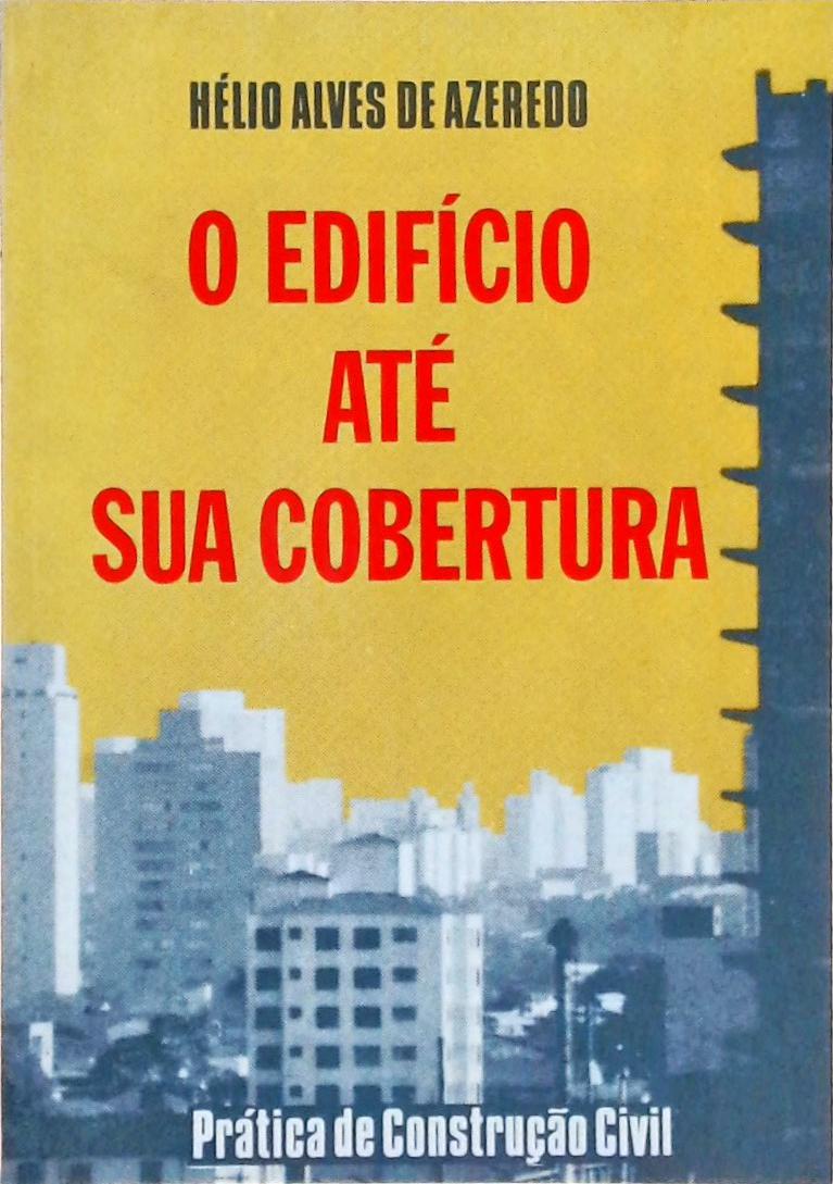 O Edifício Até Sua Cobertura (1977)