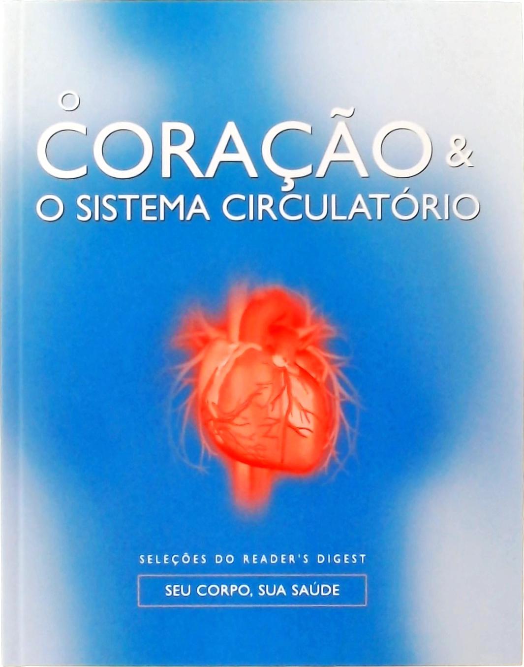 O Coração E O Sistema Circulatório