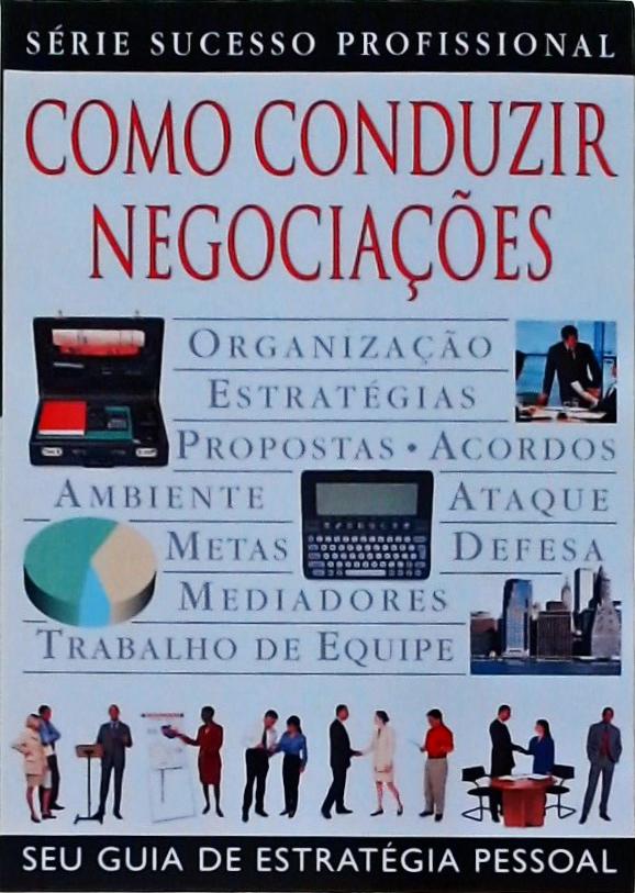 Como Conduzir Negociações