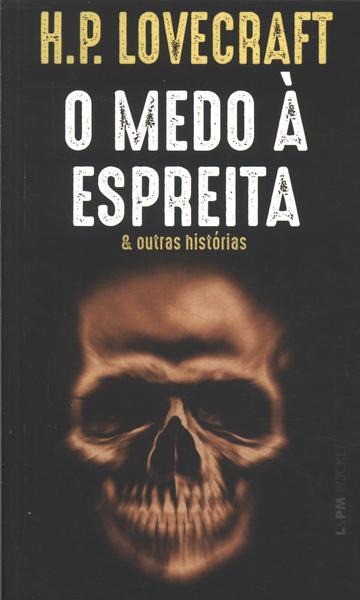 O Medo À Espreita