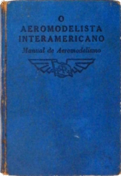 O Aeromodelista Interamericano