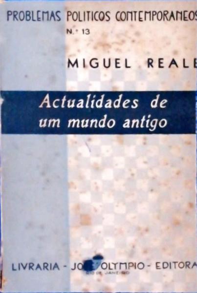 Actualidades De Um Mundo Antigo