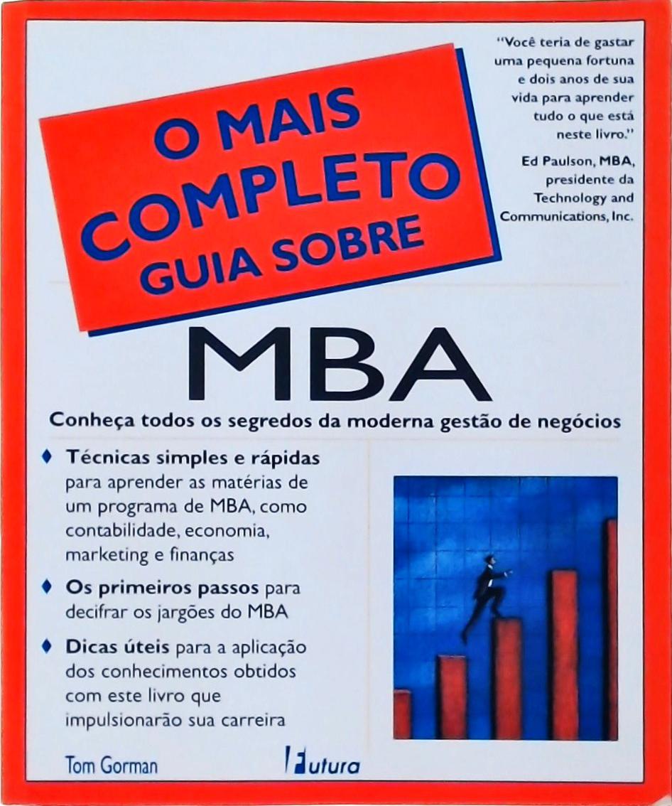 O Mais Completo Guia Sobre Mba