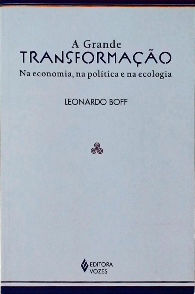 A Grande Transformação