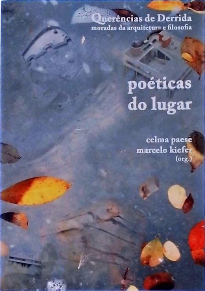 Poéticas Do Lugar