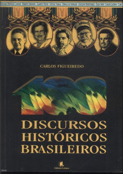 100 Discursos Históricos Brasileiros