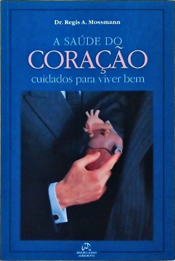 A Saúde Do Coração