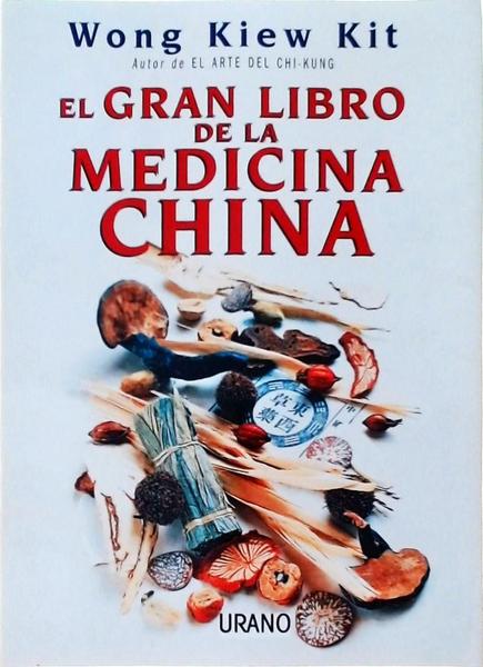 El Gran Libro De La Medicina China