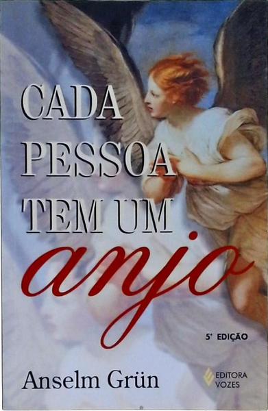 Cada Pessoa Tem Um Anjo