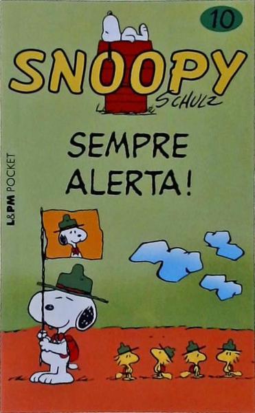 Snoopy: Sempre Alerta! Vol 10