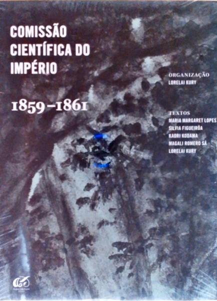Comissão Científica Do Império 1859-1861