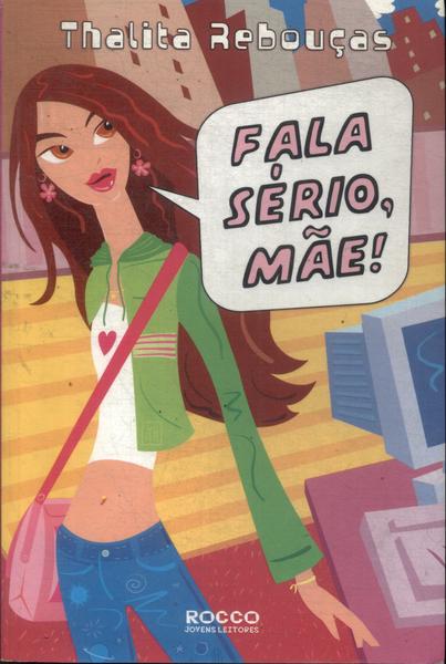 Fala Sério, Mãe!