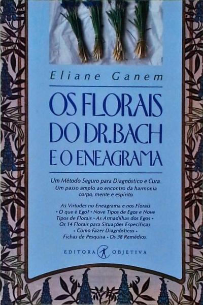 Os Florais Do Dr. Bach E O Enegrama