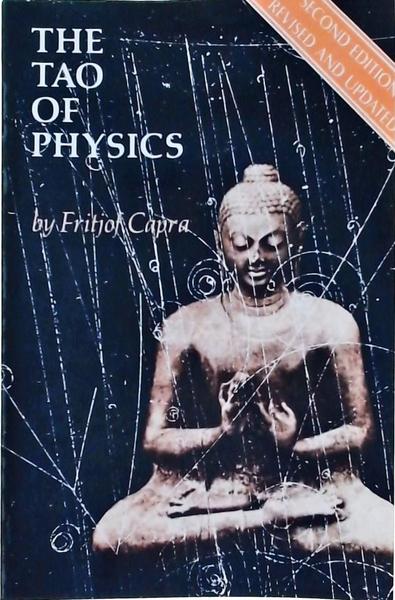 The Tao Of Physics