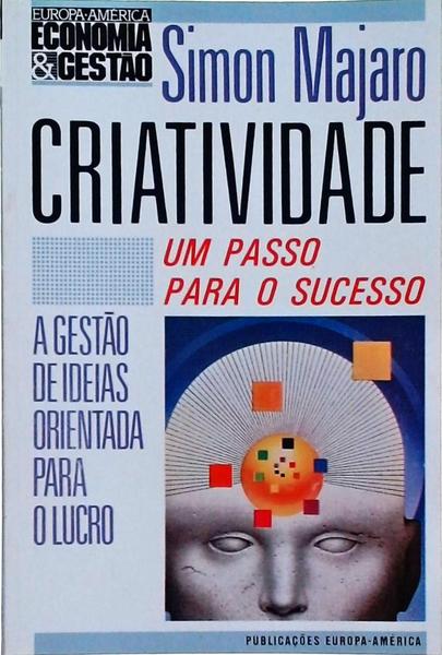 Criatividade: Um Passo Para O Sucesso