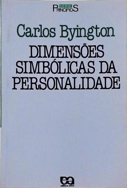 Dimensões Simbólicas Da Personalidade