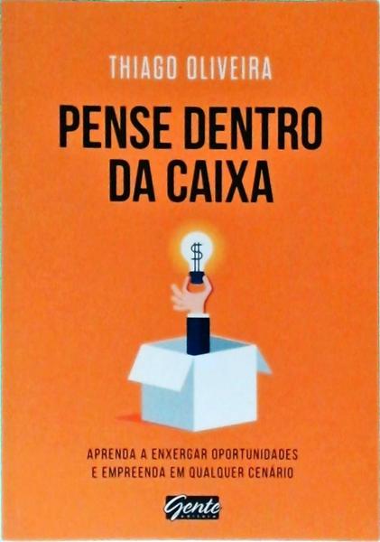 Pense Dentro Da Caixa