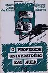 O Professor Universitário Em Aula