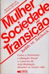 Mulher, Sociedade, Transição