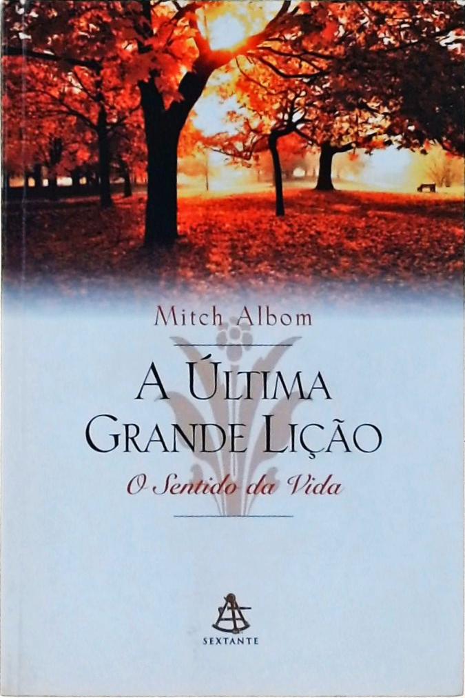 A Última Grande Lição