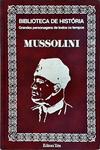 Biblioteca De História: Mussolini
