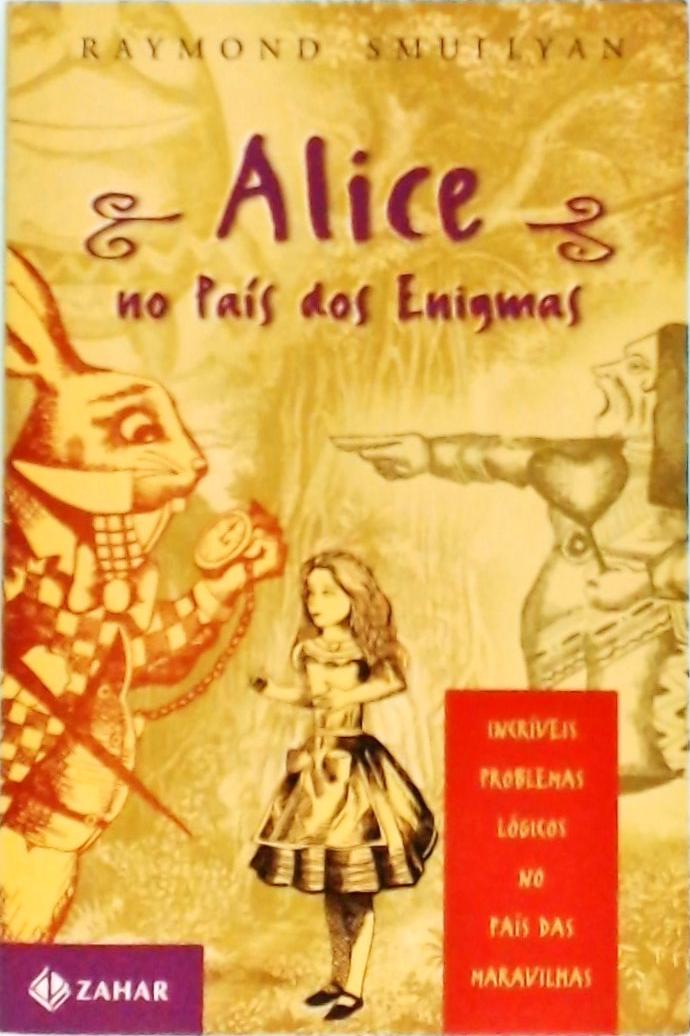 Alice No Pais Dos Enigmas