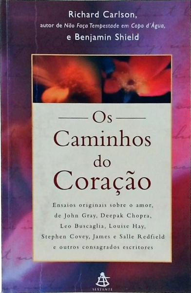 Os Caminhos Do Coração