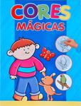 Cores Mágicas (Livro De Colorir)
