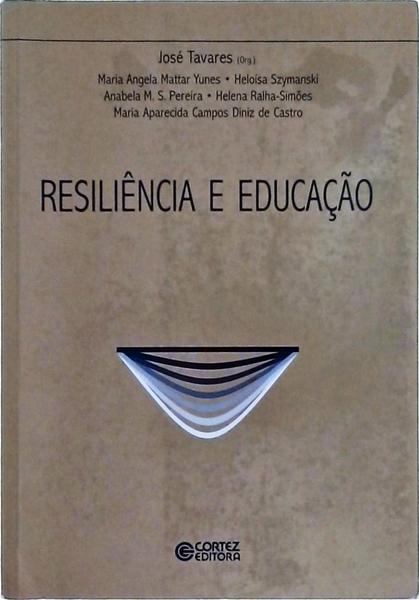 Resiliência E Educação