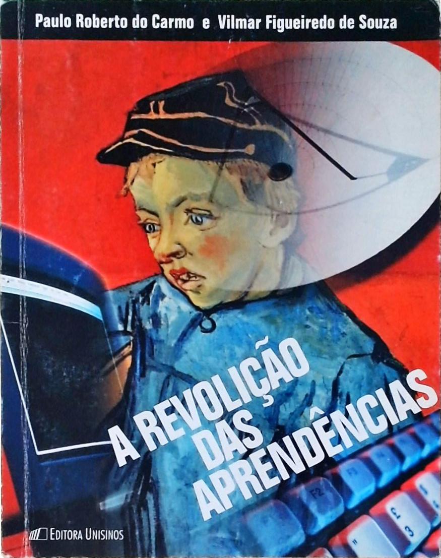 A Revolução Das Aprendências