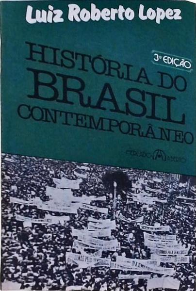 História Do Brasil Contemporâneo