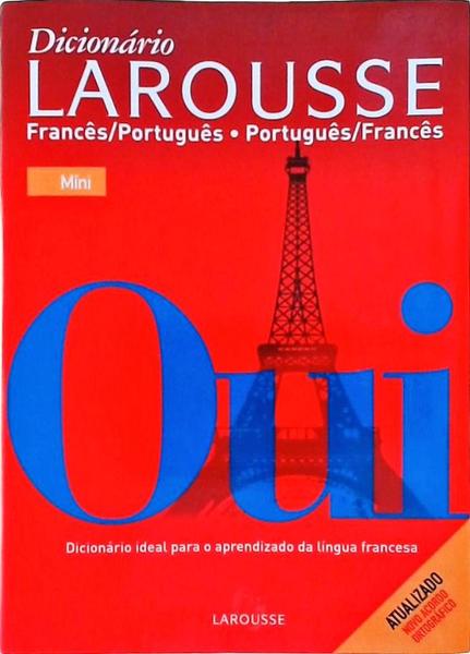 Dicionário Larousse Francês-Português (2009)