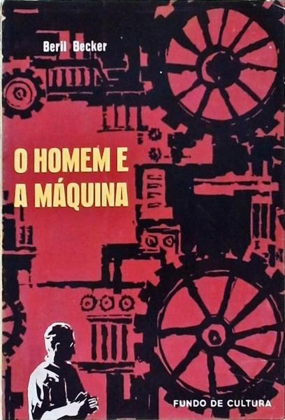 O Homem E A Máquina