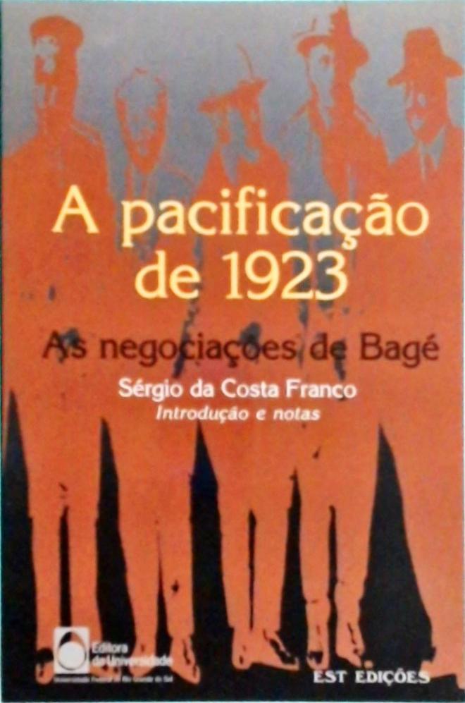 A Pacificação De 1923