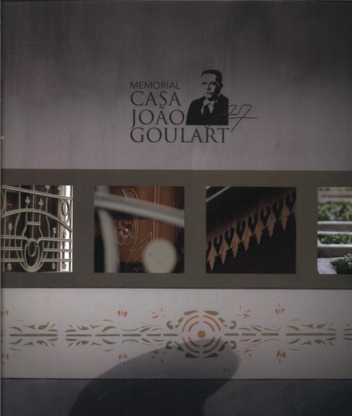 Memorial Casa João Goulart