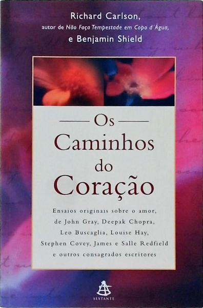 Os Caminhos Do Coração