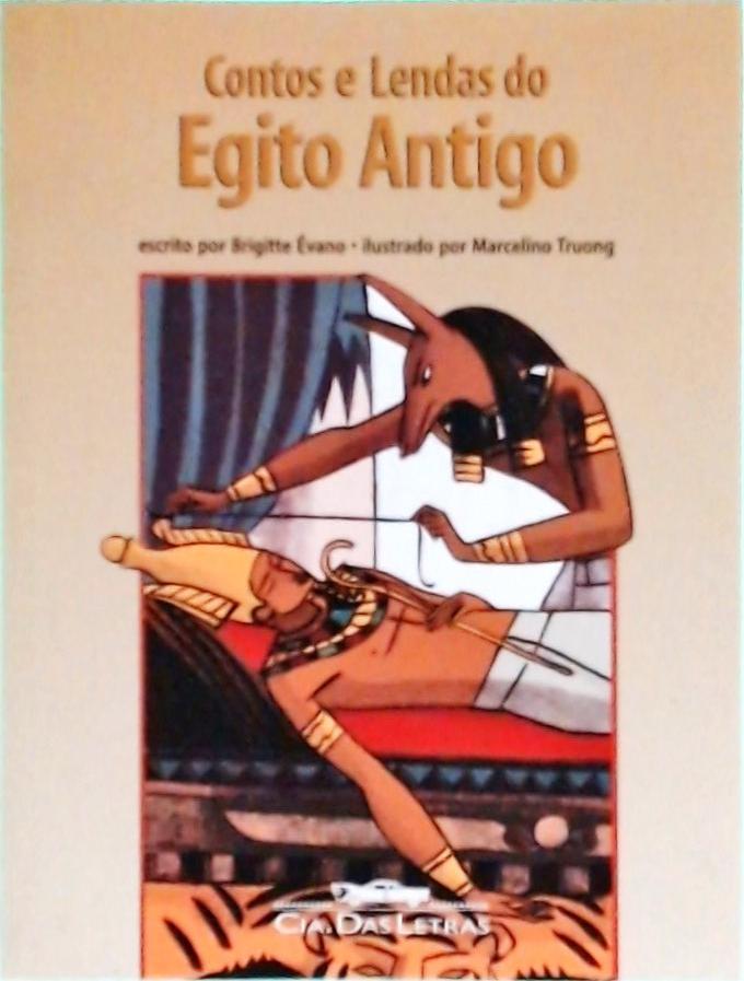 Contos E Lendas Do Egito Antigo