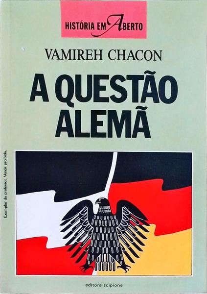 A Questão Alemã